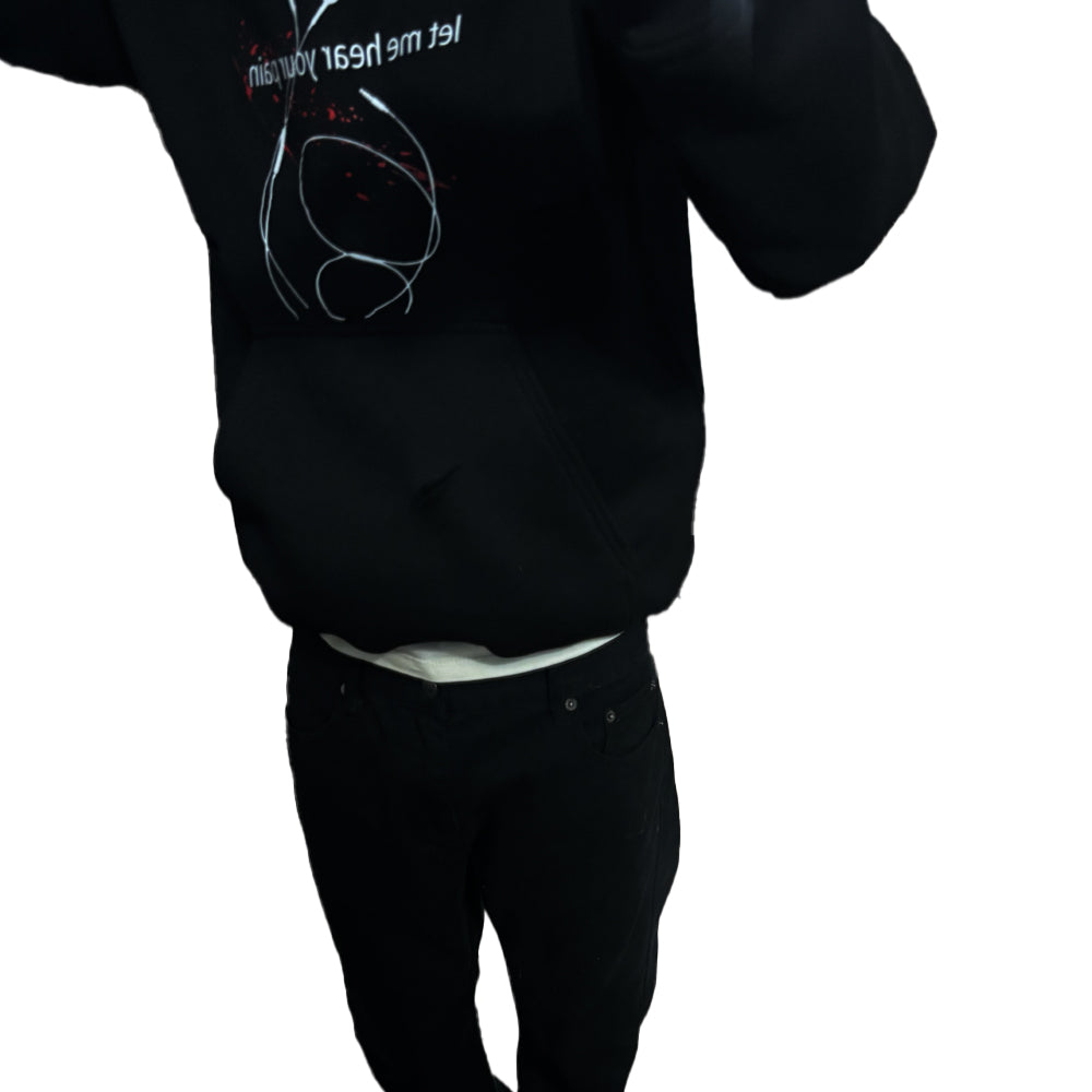 let me hear ur pain. hoodie